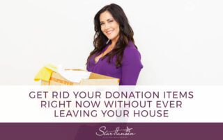Get rid your donation items