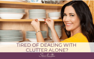 Tired of dealing with clutter alone