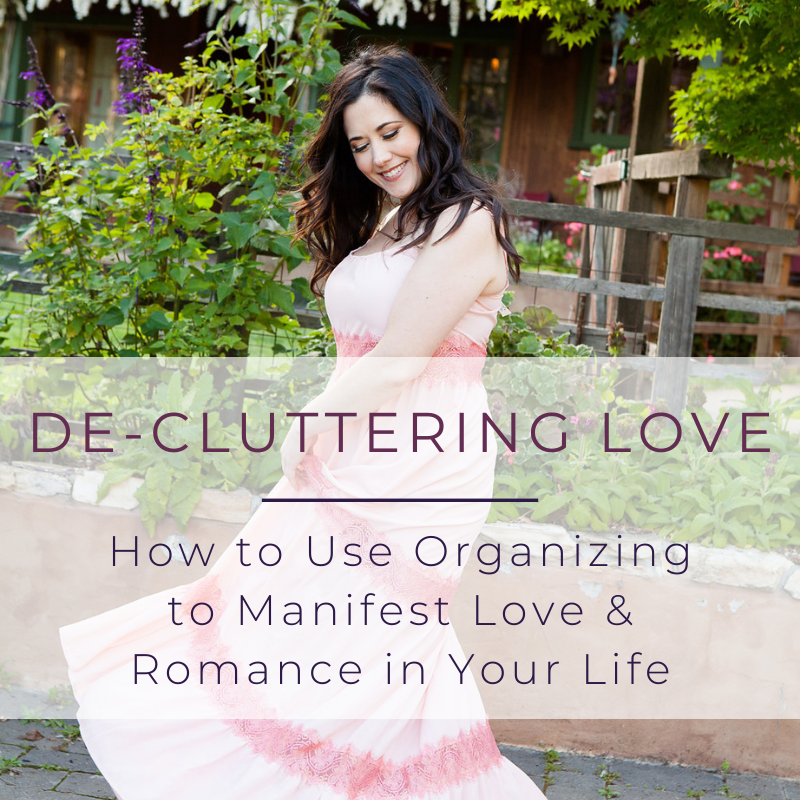 Use Clutter to Create More Love in Your Life 