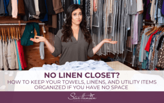 No Linen Closet,organizing,closet