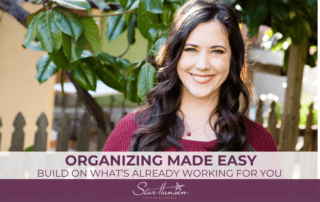 Organizing made easy