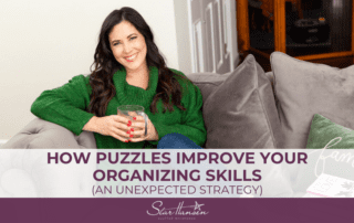 How Puzzles Improve Your Organizing Skills