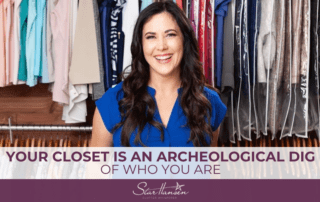 Your Closet is an Archeological Dig of Who You’ve Been
