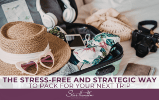 The stress-free and strategic way to pack for your next trip